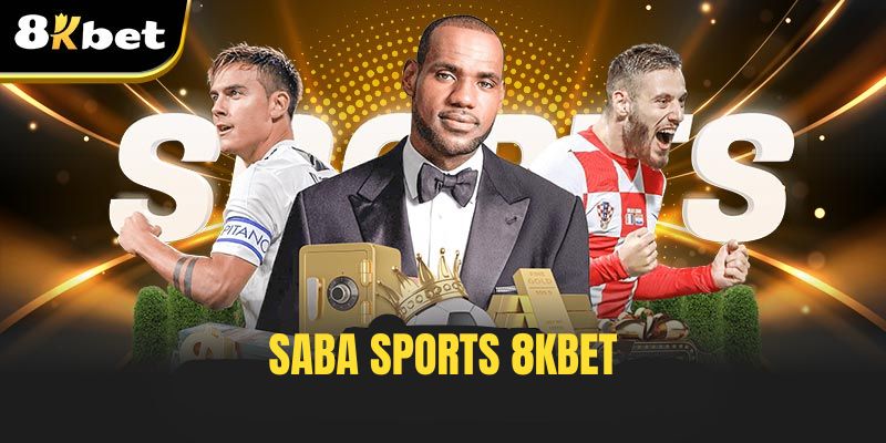 SABA Sports 8kbet