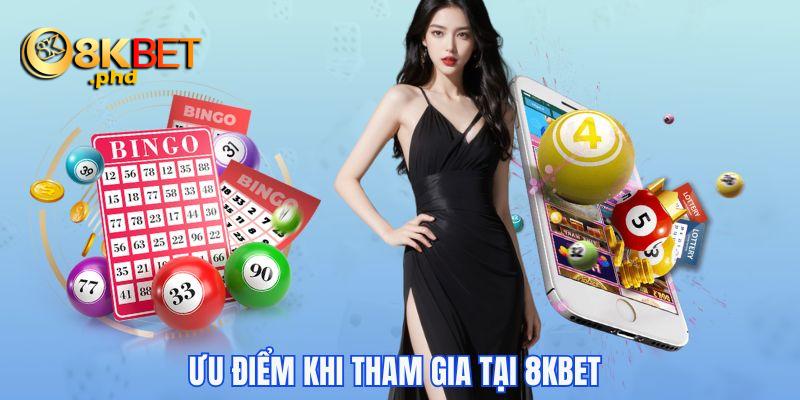 Ưu điểm khi tham gia lô đề tại 8KBET